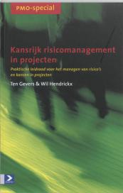 Kansrijk risicomanagement in projecten