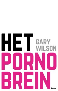 Omslag Het pornobrein Wilson Boom