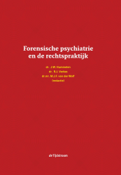 Forensische psychiatrie en de rechtspraktijk