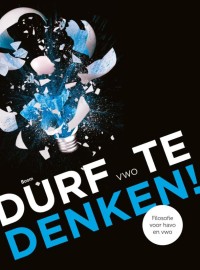 Durf te denken! (vwo-boek)