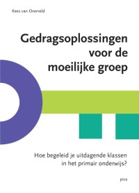 Gedragsoplossingen voor de moeilijke groep