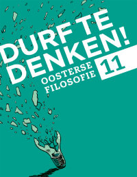 Durf te denken! Keuzedomein Oosterse filosofie