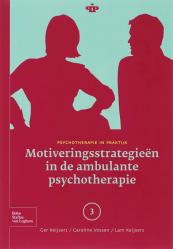 Motiveringsstrategieën in de ambulante psychotherapie