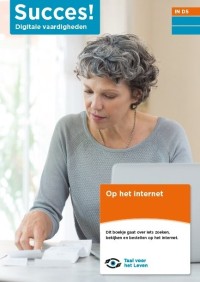 Succes! Digitale vaardigheden: Op het internet