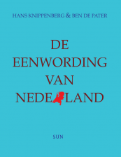 De eenwording van Nederland