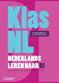 KlasNL - Nederlands leren naar B1 - cursusboek 2