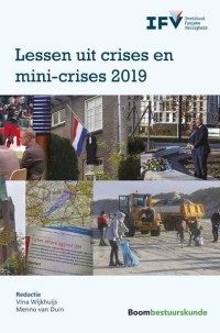 Lessen uit crises en mini-crises 2019