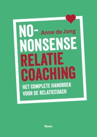 No-nonsense relatiecoaching 9789024470143